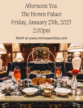 Load image into Gallery viewer, Brown Palace Afternoon Tea Reservation - Saturday, April 8th, 2023 at 11am ~ Non-Refundable. Read Details Below!